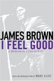book cover of I Feel Good by James Brown
