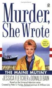 book cover of The Maine Mutiny (Murder, She Wrote 23) by Donald Bain