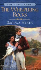 book cover of The whispering rocks by Sandra Heath