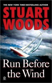 book cover of Run Before the Wind by Stuart Woods