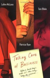 book cover of Taking Care of Business by LuAnn McLane