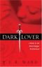 Na Sombra da Noite - A Irmandade da Adaga Negra, Livro I (Dark Lover - Black Dagger Brotherhood, Book I)