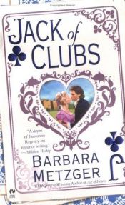 book cover of Jack of Clubs (The House of Cards #2) by Barbara Metzger