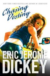 book cover of Chasing Destiny by Eric Jerome Dickey