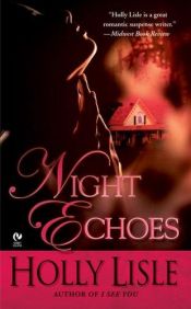 book cover of Night Echoes by Holly Lisle