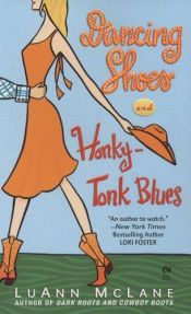 book cover of Dancing shoes and honky-tonk blues by LuAnn McLane