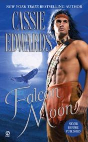 book cover of Falcon Moon by Cassie Edwards