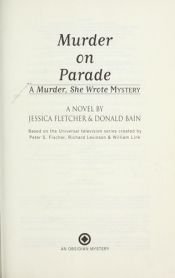 book cover of Murder on Parade (Murder, She Wrote) by Donald Bain