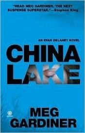 book cover of China Lake : an Evan Delaney novel by Meg Gardiner