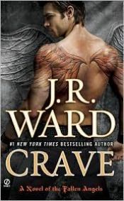 book cover of Crave (Fallen Angels. Book 2) by J.R. Ward