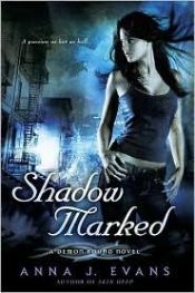 book cover of Shadow Marked: A Demon Bound Novel by Anna J Evans