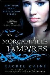 book cover of The Morganville Vampires, (Books 1 and 2) by Rachel Caine