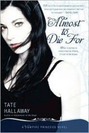 book cover of Almost to Die For inscribed by Tate Hallaway
