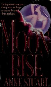 book cover of MOON-RISE by Anne Stuart