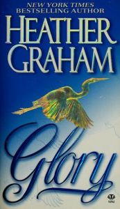 book cover of Glory (Old Florida's MacKenzies 5) by Heather Graham