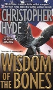 book cover of Wisdom of the Bones by Christopher Hyde