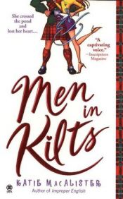 book cover of Men in kilts by Katie MacAlister