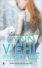 book cover of Frostfire: A Novel of the Kyndred (KYNDRED NOVEL#3) by Lynn Viehl