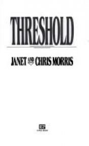 book cover of Threshold by Janet Morris