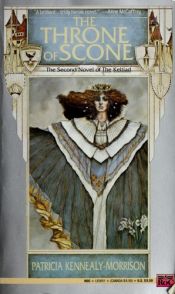 book cover of The throne of Scone : a book of the Keltiad by Patricia Kennealy