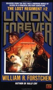 book cover of Union Forever by William R. Forstchen