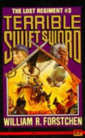 book cover of Terrible Swift Sword by William R. Forstchen