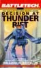 Decision at Thunder Rift (Battletech #6 - The Saga of the Gray Death Legion #1)