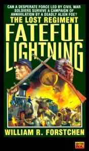 book cover of Fateful Lightning by William R. Forstchen