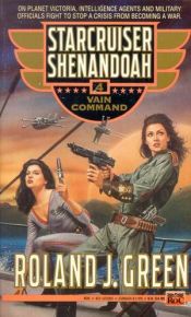 book cover of Vain Command by Roland J. Green