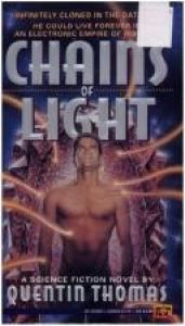 book cover of Chains of Light by Quentin Thomas