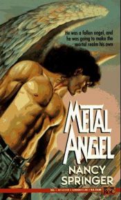 book cover of Metal Angel by Nancy Springer