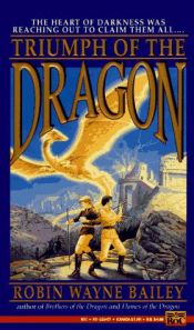 book cover of Triumph of the Dragon by Robin Wayne Bailey