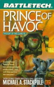 book cover of Battletech 42: Prince of Havoc by Michael A. Stackpole