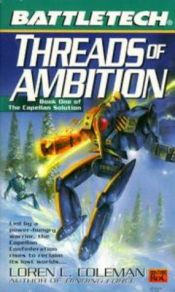 book cover of Threads of Ambition by Loren L. Coleman