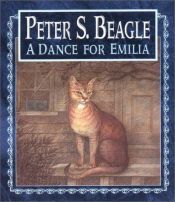 book cover of A dance for Emilia by Peter S. Beagle