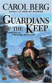 book cover of Guardians of the Keep by Carol Berg