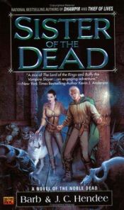 book cover of Sister of the dead by Barb Hendee