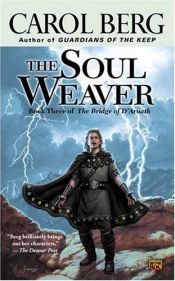 book cover of The Soul Weaver by Carol Berg