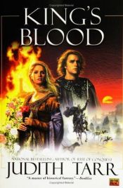 book cover of King's blood by Judith Tarr