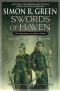 Swords of Haven : The Adventures of Hawk & Fisher (A Novel of the Darkwood, 4)