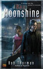 book cover of Moonshine by Rob Thurman