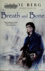 book cover of Breath and Bone by Carol Berg