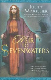 book cover of Heir to Sevenwaters by Juliet Marillier
