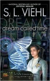 book cover of Dream Called Time (Stardoc) by Lynn Viehl