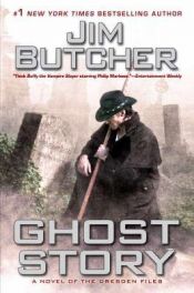 book cover of Ghost Story by Jim Butcher