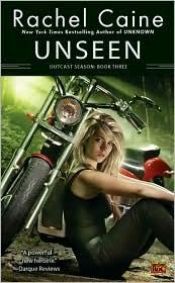 book cover of Unseen (Outcast Season, 3) by Rachel Caine