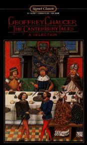 book cover of The Canterbury Tales : A Selection (Signet Classic Poetry) by Geoffrey Chaucer