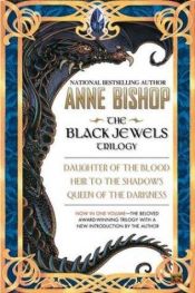 book cover of The Black Jewels Trilogy by Anne Bishop