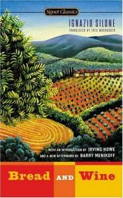 book cover of Bread and Wine by Ignazio Silone