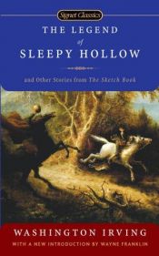 book cover of The Legend of Sleepy Hollow and Other Stories from the Sketch Book by Washington Irving